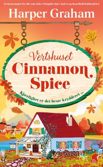 Vertshuset Cinnamon Spice Vertshuset Cinnamon Spice