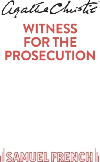 Witness For The Prosecution Av Agatha Christie Witness For The Prosecution Av Agatha Christie