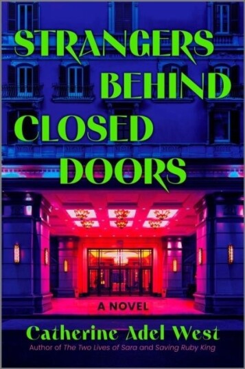Strangers Behind Closed Doors Strangers Behind Closed Doors