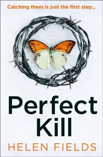 Perfect Kill Av Helen Fields