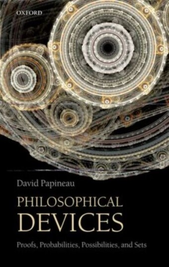 Philosophical Devices Av David (King'S College London) Papineau