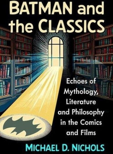 Batman and the Classics