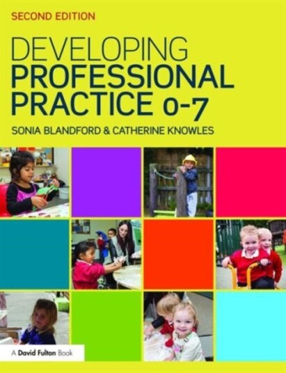 Developing Professional Practice 0 7 Developing Professional Practice 0 7