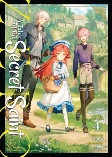 A Tale of the Secret Saint ZERO Light Novel Vol. 4 A Tale of the Secret Saint ZERO Light Novel Vol. 4