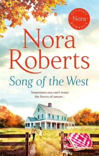 Song Of The West Av Nora Roberts