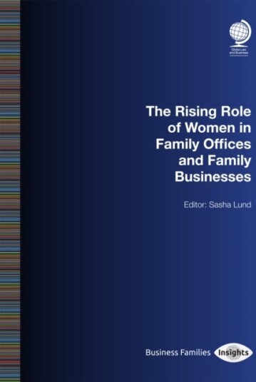 The Rising Role of Women in Family Offices and Family Businesses