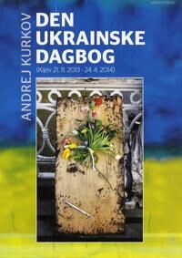 Kurkov Andrej Den ukrainske dagbog