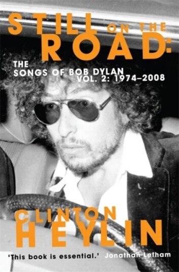 Still On The Road Av Clinton Heylin Still On The Road Av Clinton Heylin