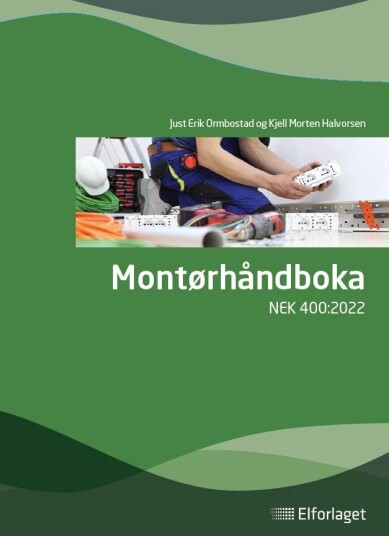Montørhåndboka Av Kjell Morten Halvorsen, Just Erik Ormbostad