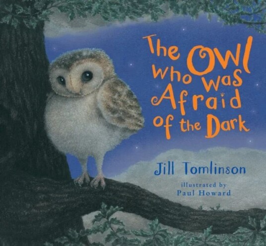 The Owl Who Was Afraid Of The Dark Av Jill Tomlinson