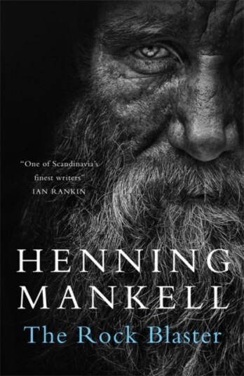The Rock Blaster Av Henning Mankell