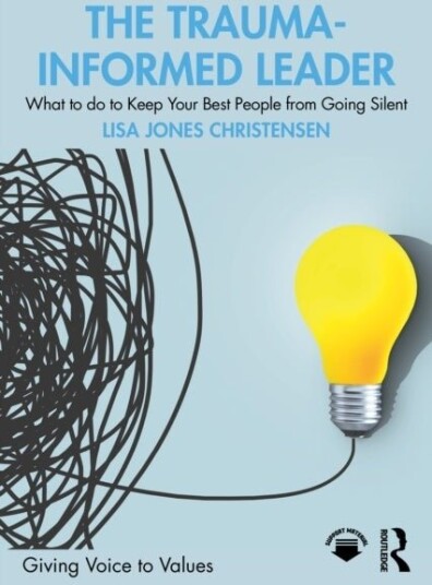 The Trauma Informed Leader