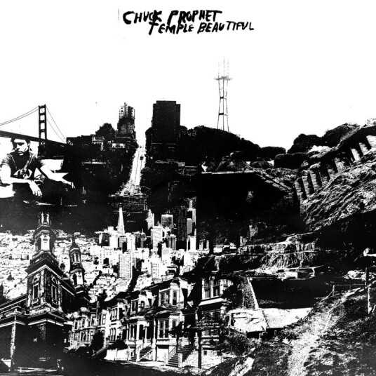 Chuck Prophet Temple Beautiful 15th Anniversary Vinyl