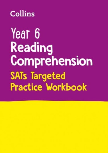 Year 6 Reading Comprehension SATs Targeted Practice Workbook  For the 2024 Tests