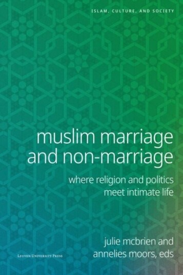 Muslim Marriage and Non Marriage