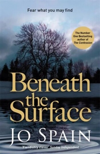Beneath The Surface Av Jo Spain Beneath The Surface Av Jo Spain