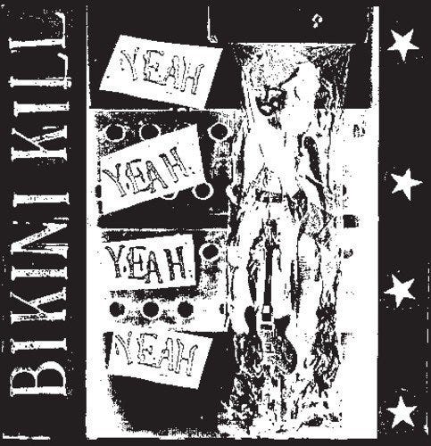 Bikini Kill Yeah Yeah Yeah Yeah LP/Vinyl Bikini Kill Yeah Yeah Yeah Yeah LP/Vinyl