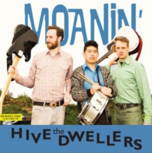The Hive Dwellers  Moanin'  LP/Vinyl