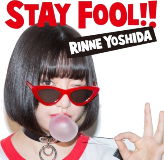 Yoshida Rinne  Stay Fool  CD