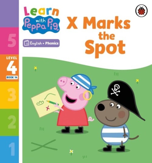 Learn with Peppa Phonics Level 4 Book 14 – X Marks the Spot (Phonics Reader) Learn with Peppa Phonics Level 4 Book 14 – X Marks the Spot (Phonics Reader)