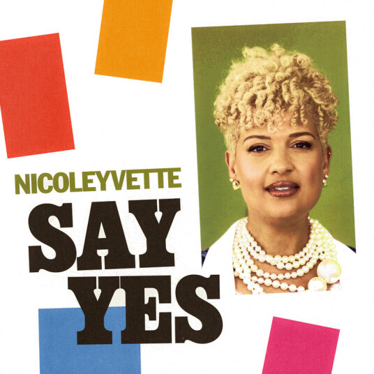 Nicoleyvette Say Yes CD