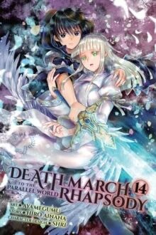Death March To The Parallel World Rhapsody, Vol. 14 (Manga) Av Hiro Ainana