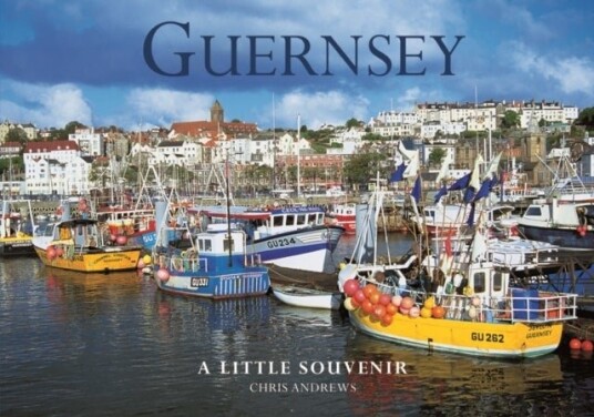 Guernsey Little Souvenir Book Guernsey Little Souvenir Book