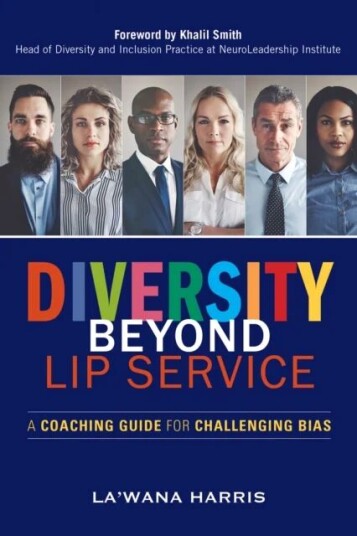 Diversity Beyond Lip Service Av La'Wana Harris