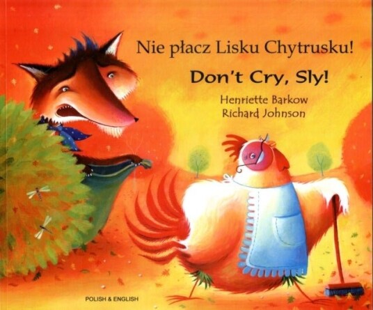 Don't Cry Sly in Polish and English Don't Cry Sly in Polish and English