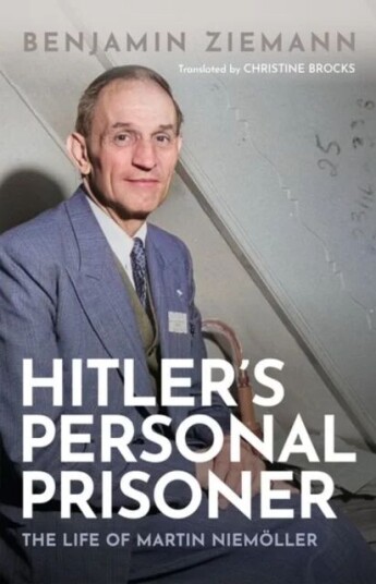 Hitler's Personal Prisoner av Benjamin (Professor of Modern German History Professor of Modern German History University of Sheffield) Ziemann