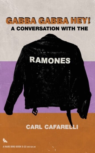 Gabba Gabba Hey A Conversation With the Ramones