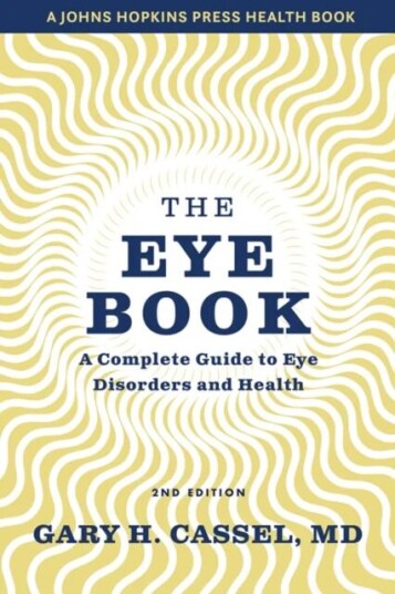 The Eye Book Av Gary H. (Ruxton Tower Eye Associates) Cassel