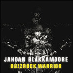 Jahdan Blakkamoore Buzzrock Warrior CD