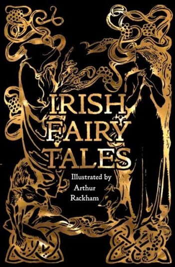 Irish Fairy Tales Irish Fairy Tales