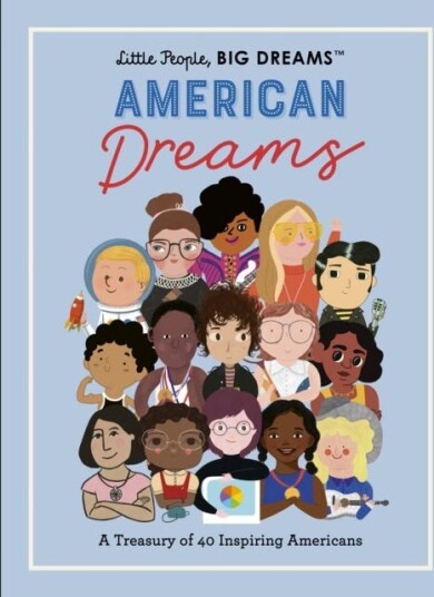 Little People, Big Dreams: American Dreams Av Maria Isabel Sanchez Vegara, Lisbeth Kaiser