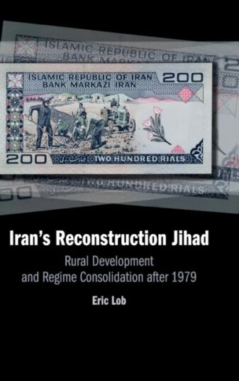 Iran'S Reconstruction Jihad Av Eric (Florida International University) Lob