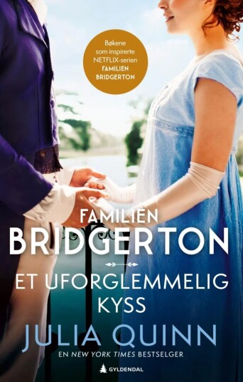Et uforglemmelig kyss av Julia Quinn - Familien Bridgerton Roman