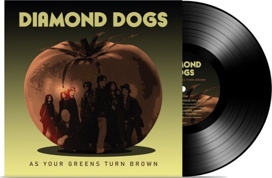 Diamond Dogs As Your Greens Turn Brown Vinyl