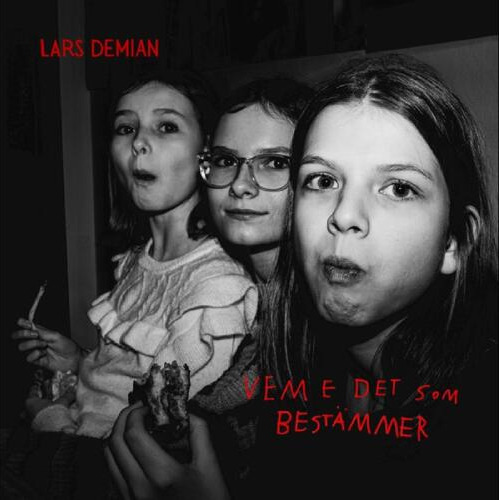 Lars Demian Vem E De Som Bestämmer CD