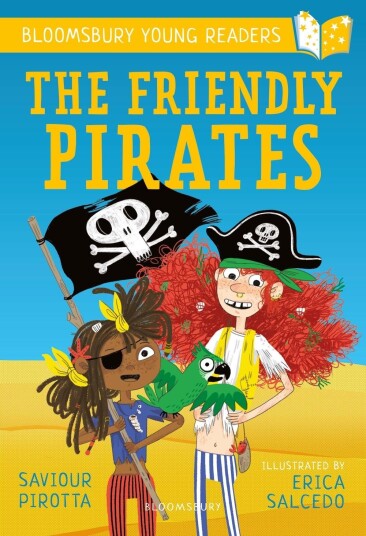 The Friendly Pirates: A Bloomsbury Young Reader Purple Book Band