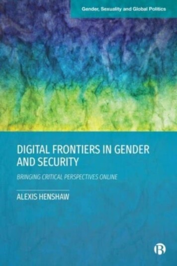 Digital Frontiers in Gender and Security Digital Frontiers in Gender and Security