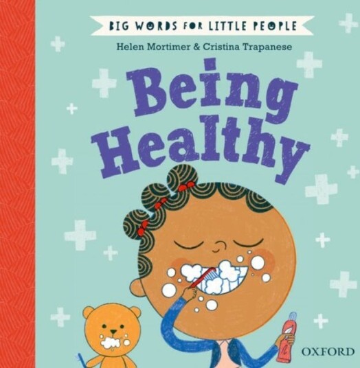 Big Words for Little People Being Healthy