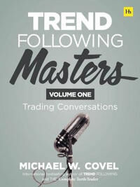 Trend Following Masters Av Michael Covel