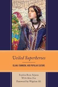 Arjana, Sophia Rose Veiled Superheroes