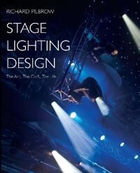 Stage Lighting Design Av Richard Pilbrow