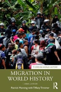 Migration In World History Av Patrick Manning, Tiffany Trimmer