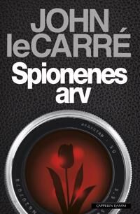 Spionenes arv Roman av John Le Carré fra Cappelen Damm
