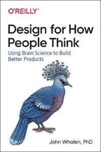 Design For How People Think Av John Whalen