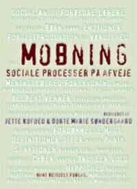 Søndergaard Dorte Marie Mobning