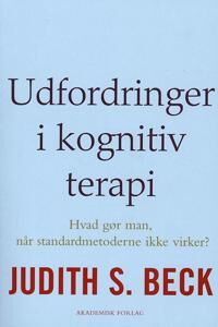 Udfordringer I Kognitiv Terapi Av Judith Beck